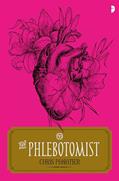 Read The Phlebotomist, written by Chris Panatier