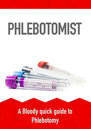 Read Phlebotomist: A Bloody quick guide to Phlebotomy, written by Alex James Read Phlebotomist: A Bloody quick guide to Phlebotomy, written by Alex James