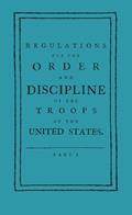 Read Regulations for the Order and Discipline of the Troops of the United States (Applewood Books), written by Friedrich Wilhelm von Steuben; Baron Von Steuben