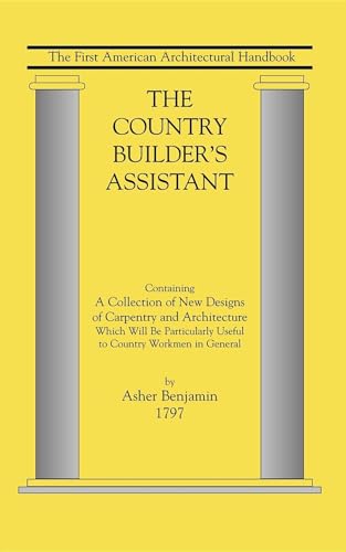 Read Country Builder's Assistant (Applewood Books), written by Benjamin Asher Read Country Builder's Assistant (Applewood Books), written by Benjamin Asher