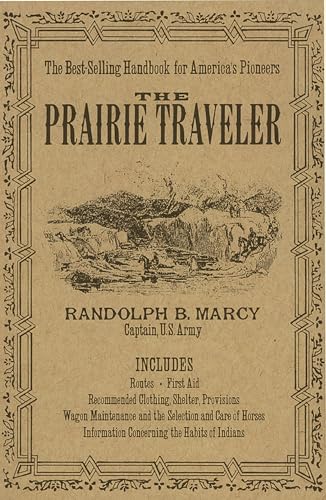 Read The Prairie Traveler (Applewood Books), written by Randolph B. Marcy