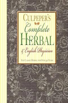 Complete Herbal & English Physician (Applewood Books), written by Nicholas Culpeper
