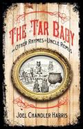 Read Tar Baby and Other Rhymes of Uncle Remus (Applewood Books), written by Joel Chandler Harris Read Tar Baby and Other Rhymes of Uncle Remus (Applewood Books), written by Joel Chandler Harris