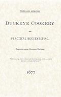 Read Buckeye Cookery & Practical Housekeeping (Applewood Books), written by Buckeye Buckeye Publishing Company