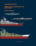 Read Fighting ships of World War Two 1937 - 1945. Volume IV. Germany. (Navypedia reference. Fighting ships of World War Two.), written by Ivan Gogin Read Fighting ships of World War Two 1937 - 1945. Volume IV. Germany. (Navypedia reference. Fighting ships of World War Two.), written by Ivan Gogin