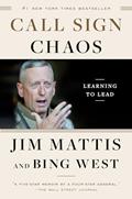 Read Call Sign Chaos: Learning to Lead, written by Jim Mattis; Bing West