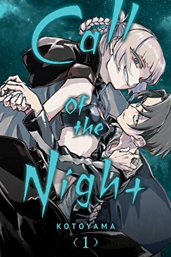Read Call of the Night, Vol. 1 (1), written by Kotoyama
