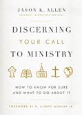 Read Discerning Your Call to Ministry: How to Know For Sure and What to Do About It, written by Jason Allen