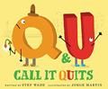 Read Q and U Call It Quits, written by Stef Wade