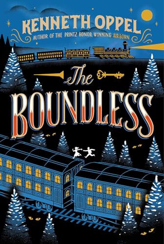Read The Boundless, written by Kenneth Oppel Read The Boundless, written by Kenneth Oppel