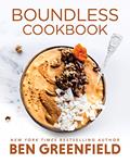 Read Boundless Cookbook, written by Ben Greenfield