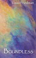 Read Boundless, written by Lissa Friedman
