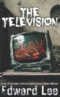 Read The Television, written by Edward Lee