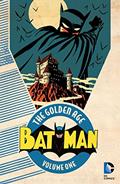 Read Batman: The Golden Age Vol. 1 (Detective Comics (1937-2011)), written by Bill Finger; Gardner Francis Fox