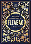 Read Fleabag: the scriptures: the sunday times bestseller, written by Waller Phoebe