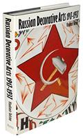 Read Russian Decorative Arts 1917-1937, written by Vladimir Tolstoy