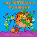 Read Preposterous Pumpkins, written by Jenifer Peters Dearinger