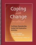 Read Coping with Change Workbook - Facilitator Reproducible Guided Self-Exploration Activities, written by John J. Liptak EdD; Ester R.A. Leubenberg