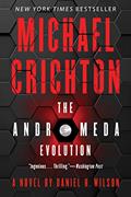 Read The Andromeda Evolution, written by Michael Crichton; Daniel H. Wilson