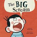 Read The Big Scream, written by Kirsti Call