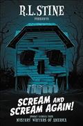 Read Scream and Scream Again!: Spooky Stories from Mystery Writers of America, written by R.L. Stine; Bruce Hale; Chris Grabenstein