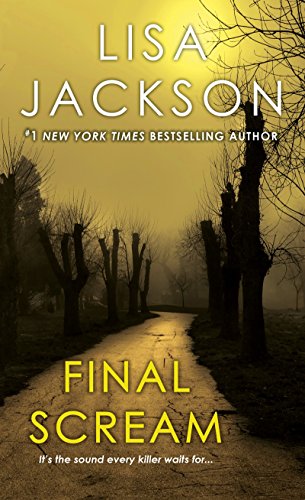 Read Final Scream, written by Lisa Jackson Read Final Scream, written by Lisa Jackson