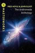 Read Andromeda Anthology, written by Fred Hoyle; John Elliot