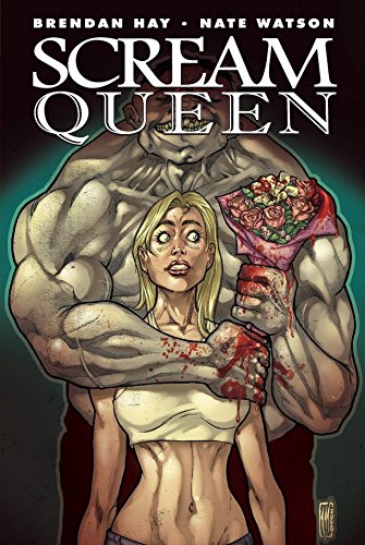 Read Scream Queen, written by Brendan Hay Read Scream Queen, written by Brendan Hay