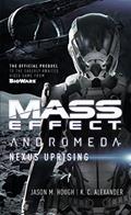 Read Mass Effect - Andromeda: Nexus Uprising (Mass Effect: Andromeda Book 1), written by Jason M. Hough; K C Alexander