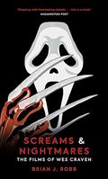 Read Screams & Nightmares: The Films of Wes Craven, written by Brian J. Robb