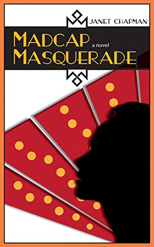 Read Madcap Masquerade: A Novel, written by Janet Chapman Read Madcap Masquerade: A Novel, written by Janet Chapman