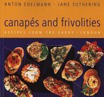 Read Canapes and Frivolities: Recipes from the Savoy, London, written by Anton Edelmann; Jane Suthering Read Canapes and Frivolities: Recipes from the Savoy, London, written by Anton Edelmann; Jane Suthering