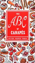 Read The ABC of Canapes (Peter Pauper Press Vintage Editions), written by Edna Beilenson Read The ABC of Canapes (Peter Pauper Press Vintage Editions), written by Edna Beilenson