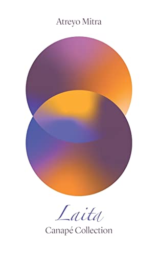 Read Laita (Canapé Collection), written by Atreyo Mitra Read Laita (Canapé Collection), written by Atreyo Mitra