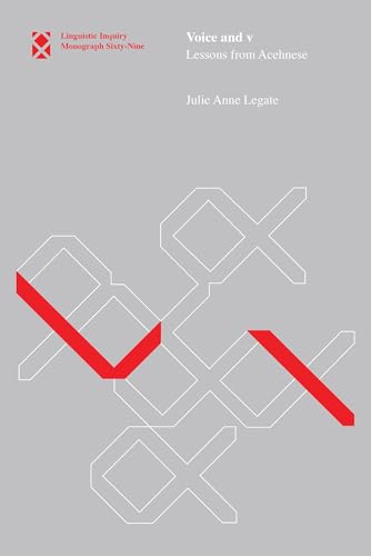 Read Voice and v: Lessons from Acehnese (Linguistic Inquiry Monographs), written by Julie Anne Legate Read Voice and v: Lessons from Acehnese (Linguistic Inquiry Monographs), written by Julie Anne Legate