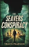 Read The Seavers Conspiracy, written by Travis Pearson