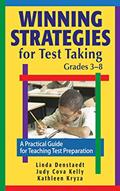 Read Winning Strategies for Test Taking, Grades 3-8: A Practical Guide for Teaching Test Preparation, written by W. W. Denslow; Judy Cova Kelly; Kathleen Kryza