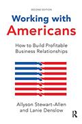 Read Working with Americans, written by Allyson Stewart-Allen; Lanie Denslow