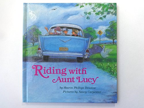 Read Riding with Aunt Lucy, written by Denslow