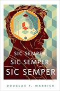 Read Sic Semper, Sic Semper, Sic Semper: A Tor.Com Original, written by Douglas F. Warrick