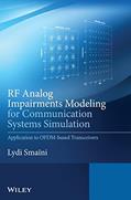 Read RF Analog Impairments Modeling for Communication Systems Simulation: Application to OFDM-based Transceivers, written by Lydi Smaini