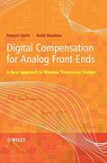 Read Digital Compensation for Analog Front-Ends: A New Approach to Wireless Transceiver Design, written by Prof François Horlin; André Bourdoux