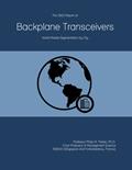 Read The 2023 Report on Backplane Transceivers: World Market Segmentation by City, written by Prof Philip M. Parker Ph.D.