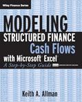 Read Modeling Structured Finance Cash Flows with Microsoft Excel: A Step-by-Step Guide, written by Keith A. Allman
