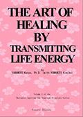 Read THE ART OF HEALING BY TRANSMITTING LIFE ENERGY: It is effective not only for humans but also for diseased dogs and cats, written by Yamamoto Kenzo with Yamamoto Kimiko Read THE ART OF HEALING BY TRANSMITTING LIFE ENERGY: It is effective not only for humans but also for diseased dogs and cats, written by Yamamoto Kenzo with Yamamoto Kimiko