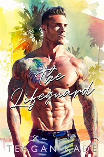 Read The Lifeguard (American Heroes), written by Teagan Kade
