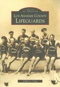 Read Los Angeles County Lifeguards (CA) (Images of America), written by Arthur C. Verge