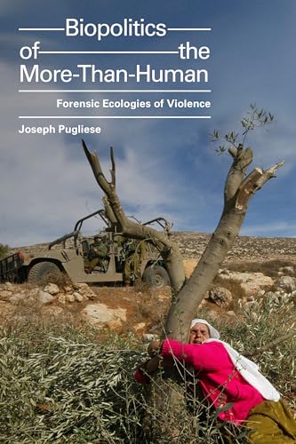 Read Biopolitics of the More-Than-Human: Forensic Ecologies of Violence (ANIMA: Critical Race Studies Otherwise), written by Joseph Pugliese Read Biopolitics of the More-Than-Human: Forensic Ecologies of Violence (ANIMA: Critical Race Studies Otherwise), written by Joseph Pugliese