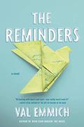Read The Reminders, written by Val Emmich