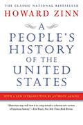 Read A People's History of the United States, written by Howard Zinn Read A People's History of the United States, written by Howard Zinn